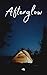 Afterglow: A sapphic romance : (English Version)