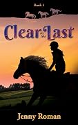 Clear to the Last
