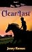 Clear to the Last (Livy, #1)