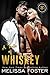 A Taste of Whiskey: Sasha Whiskey (The Whiskeys: Dark Knights at Redemption Ranch)