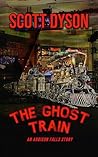 The Ghost Train: An Addison Falls Story