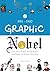 Graphic Nobel: Les prix Nob...