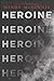 Heroine