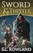 Sword & Thistle (Tales of A...