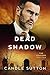 Dead Shadow