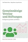 Gemeinnützige Vereine und Stiftungen: Erfolgreich gründen und führen (Beck-Rechtsberater im dtv) (German Edition)
