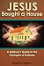 Jesus Bought a House: A Bel...