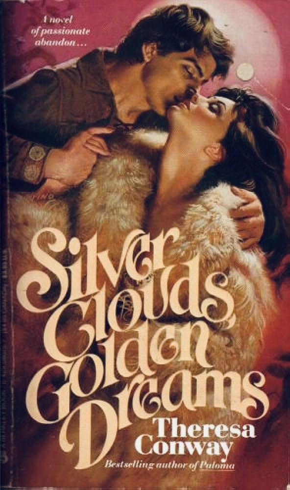 Silver Clouds, Golden Dreams (Mass Market Paperback)
