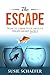 The Escape: How to Leave Your Abusive Relationship Safely