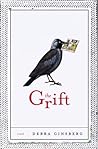 The Grift: A Novel The Grift: A Novel