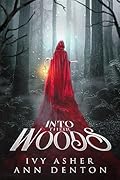 Into Their Woods