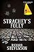 Strachey's Folly (A Donald Strachey Mystery Book 7)