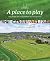 A Place to Play by Humphrey Kelleher
