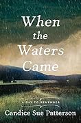 When the Waters Came (A Day to Remember Book 1)