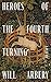 Heroes of the Fourth Turning by Will Arbery