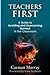 Teachers First: A Guide to ...