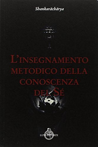L'insegnamento metodico della conoscenza del sé (Paperback)