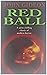 Red Ball by John Gideon