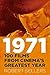 1971: 100 Films from Cinema's Greatest Year