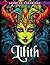 Livre de coloriage Lilith: ...