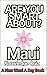 Are You Smart About Maui: K...