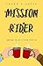 Mission Rider