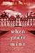 When You’re Mine (Finn Wright #1)