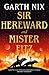 Sir Hereward and Mister Fitz