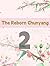 The Reborn Chunyang 2