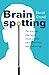 Brainspotting: De nieuwe therapie voor snelle en effectieve verandering