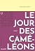 Le jour des caméléons (French Edition)
