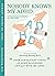 Nobody Knows My ADHD: A Com...