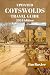 UPDATED COTSWOLDS TRAVEL GUIDE 2024 Edition: Cotswolds Uncovered: Discover the Charm, Beauty, and Hidden Gems of England's Idyllic Countryside (Jim Baxter Tours & Travel)