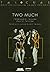 Two Much