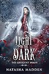 His Light in the Dark (The Crescent Moon, #1)