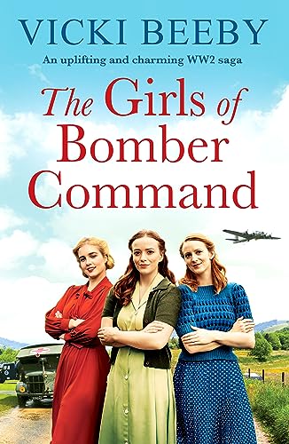 The Girls of Bomber Command (Bomber Command Girls #1)