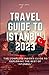TRAVEL GUIDE TO ISTANBUL 20...
