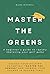 Master the Greens: A beginn...