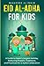 Eid Al-Adha for Kids: A Gui...