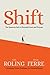 Shift by Bryan Ferre