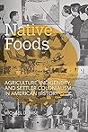 Native Foods by Michael D. Wise Native Foods by Michael D. Wise