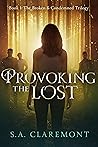 Provoking The Lost