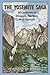 The Yosemite Saga: Thirty C...