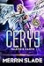 Cerys by Merrin Slade