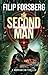 THE SECOND MAN: A near-futu...