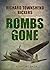 BOMBS GONE an explosive action packed military aviation thriller adventure novel (World War Two Aviation Thrillers)