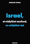Israel, et mislyk...