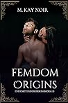 Femdom Origins