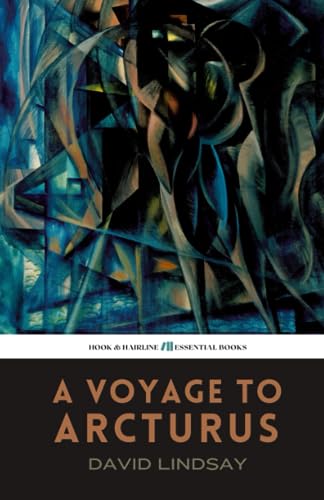 A Voyage to Arcturus: The 1920 Classic Science Fiction Fantasy