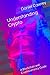 Understanding Crypto: A Blockchain and Cryptocurrency Guide
